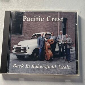 Pacific Crest CD - Back In Bakersfield Again